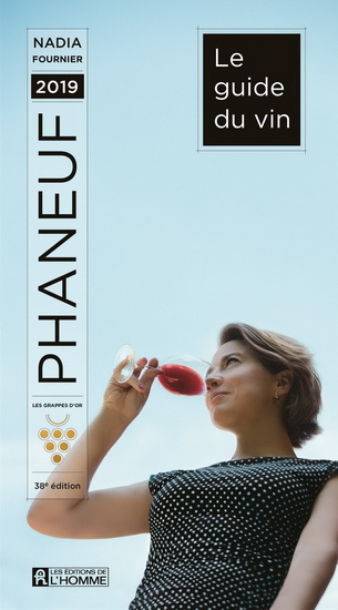 Le Guide du vin Phaneuf 2019 - NADIA FOURNIER