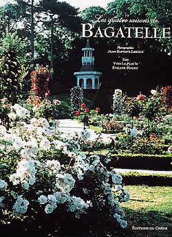 Les Quatre saisons de Bagatelle - LEROUX - SOYE