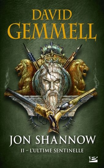 L'Ultime sentinelle #02 - DAVID GEMMELL