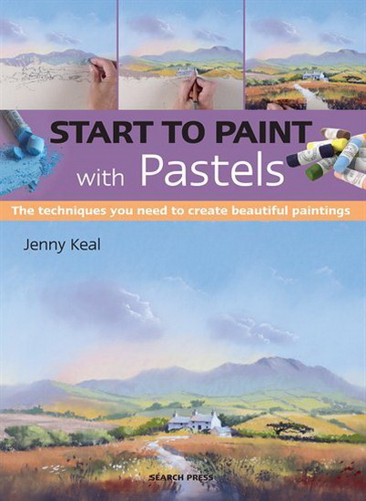 Start to Paint with Pastels - JENNY KEAL