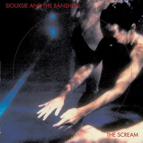 The Scream (Vinyl-180gr.) - SIOUXSIE & THE BANSHEES