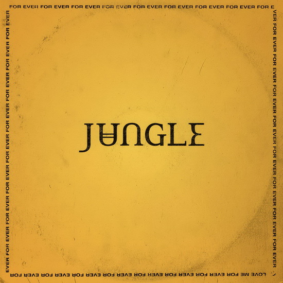For Ever (Vinyl) - JUNGLE