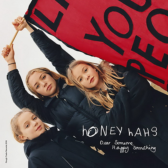 Dear Someone, Happy Something - HONEY HAHS