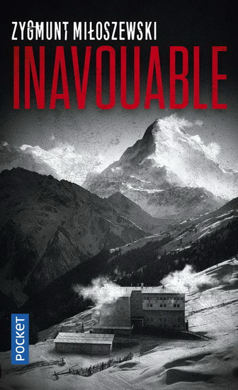 Inavouable - ZYGMUNT MILOSZEWSKI