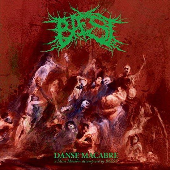 Danse Macabre - BAEST