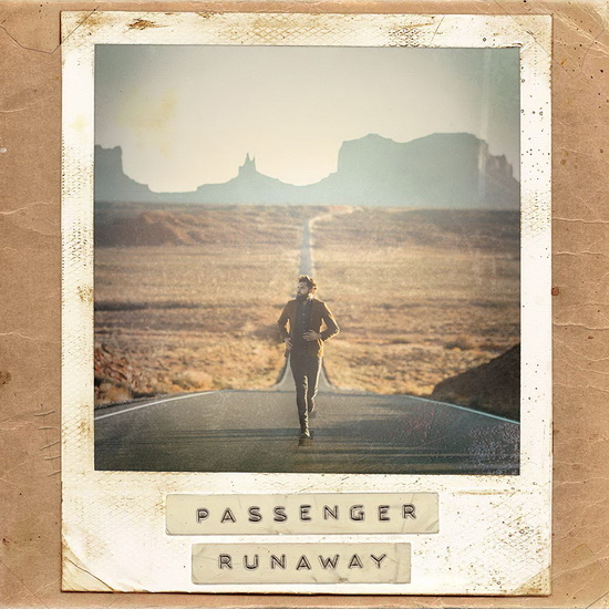 Runaway - PASSENGER