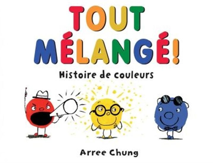 Histoire de couleurs - ARREE CHUNG