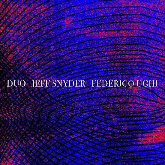Duo - JEFF & FEDERICO UGHI SNYDER