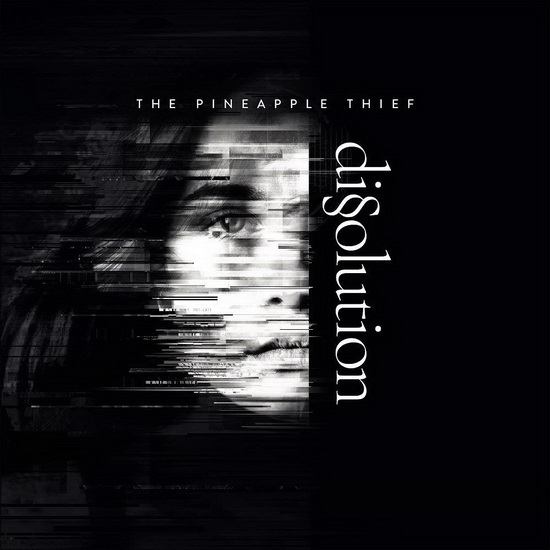 Dissolution - US import - PINEAPPLE THIEF (THE)