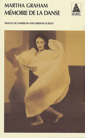 Mémoire de la danse - MARTHA GRAHAM