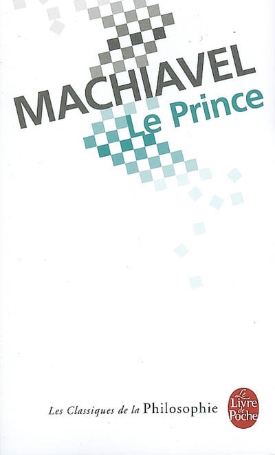 Le Prince - MACHIAVEL