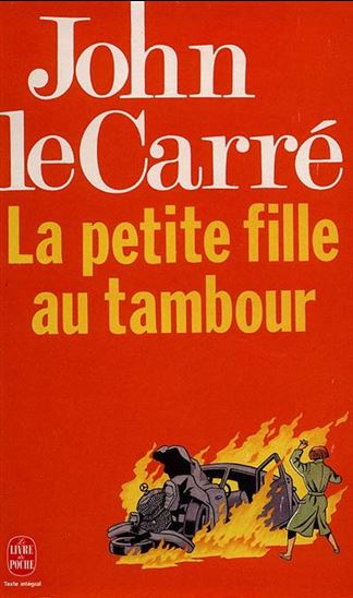La Petite fille au tambour - LE CARRE JOHN