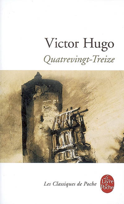 Quatrevingt-treize - VICTOR HUGO