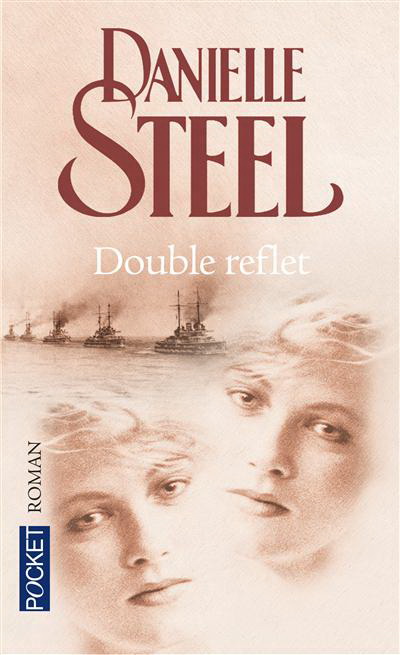 Double reflet - DANIELLE STEEL