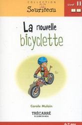 La Nouvelle bicyclette - CAROLE MULOIN