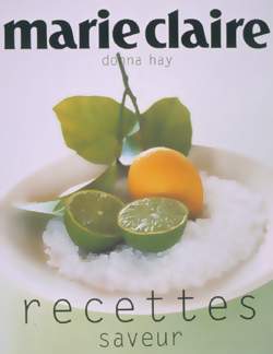 Marie Claire: recettes saveur - DONNA HAY