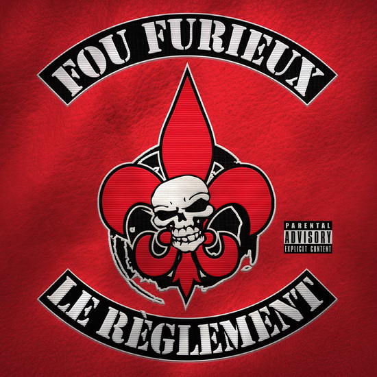 Le Règlement - FOU FURIEUX