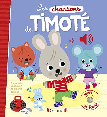 Les Chansons de Timoté - EMMANUELLE MASSONAUD