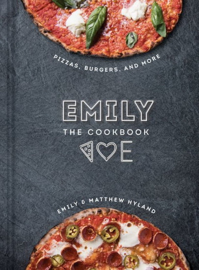 EMILY: The Cookbook - EMILY HYLAND