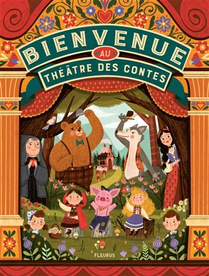 Bienvenue au théâtre des contes - COLLECTIF