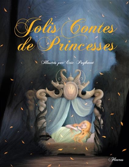 Jolis contes de princesses - CHARLOTTE GROSSETÊTE - ERIC PUYBARET
