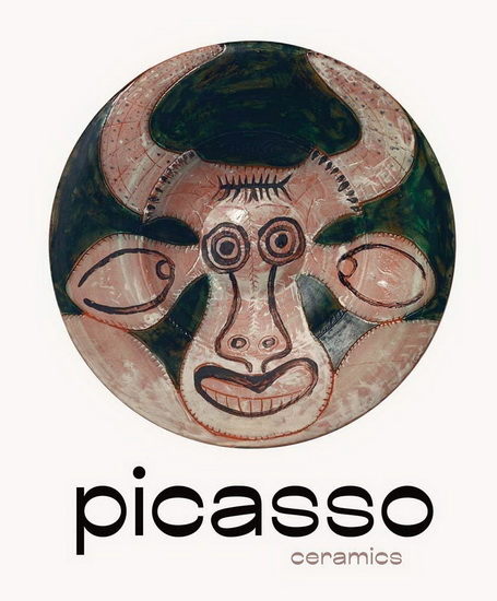 Picasso: Ceramics - PABLO PICASSO