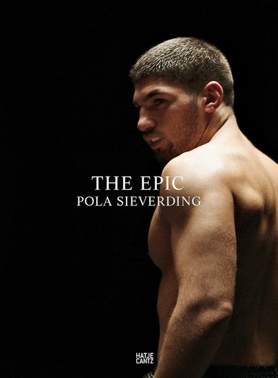 Pola Sieverding: The Epic - POLA SIEVERDING