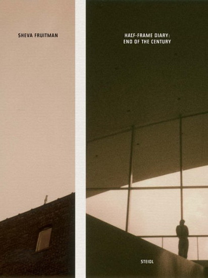 Sheva Fruitman: Half-Frame Diary - SHEVA FRUITMAN