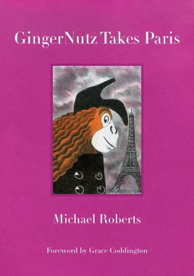 GingerNutz Takes Paris - MICHAEL ROBERTS