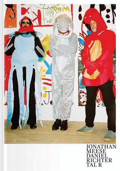 Jonathan Meese, Daniel Richter, Tal R - JONATHAN MEESE