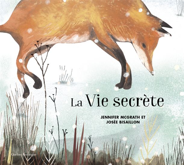 La Vie secrète - JOSÉE BISAILLON - JENNIFER MCGRATH