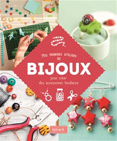 Mes premiers ateliers de bijoux - COLLECTIF