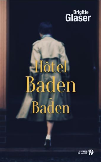 Hôtel Baden-Baden - BRIGITTE GLASER