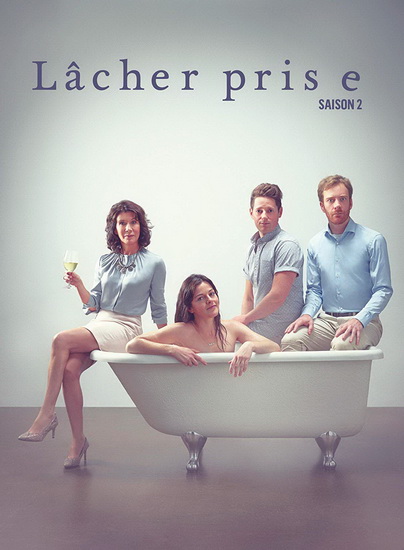 Lâcher Prise (Saison 2) - LÂCHER PRISE