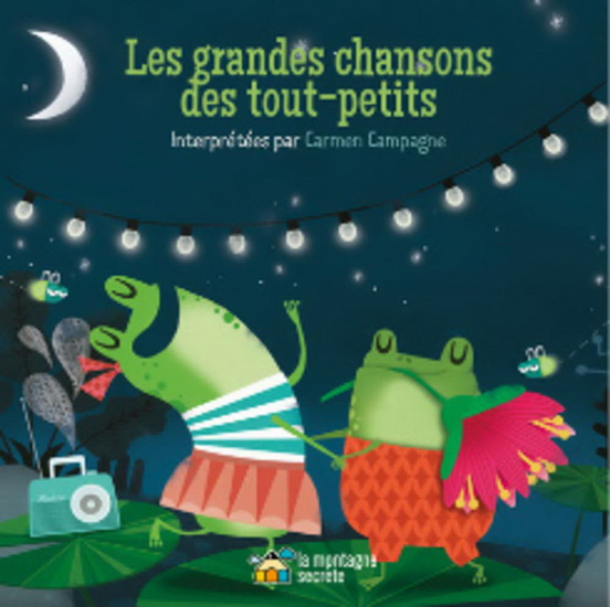 Les Grandes Chansons Des Tout-Petits - CARMEN CAMPAGNE