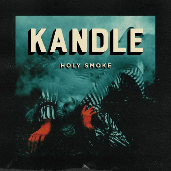 Holy Smoke - KANDLE