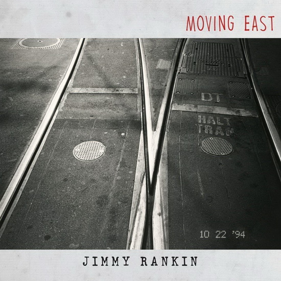 Moving East (Vinyl) - JIMMY RANKIN