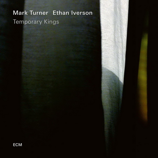 Temporary Kings (Vinyl) - ETHAN IVERSON - MARK TURNER