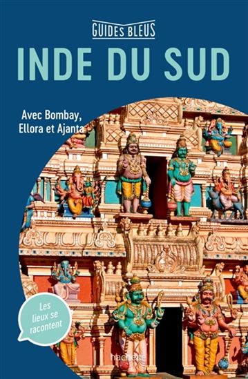 Inde du Sud : avec Bombay, Ellora et Ajanta N. éd. - COLLECTIF