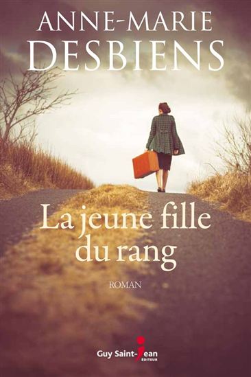 La Jeune fille du rang - ANNE-MARIE DESBIENS