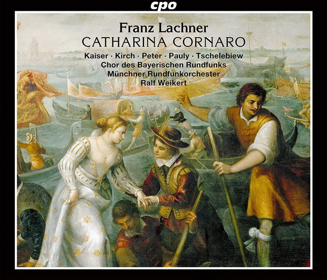 Lachner: Catharina Cornaro (2CD) - LACHNER