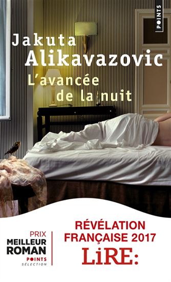 L&#39;Avancée de la nuit - JAKUTA ALIKAVAZOVIC