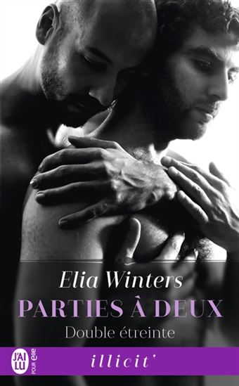 Parties à deux #03 Double étreinte - ELIA WINTERS