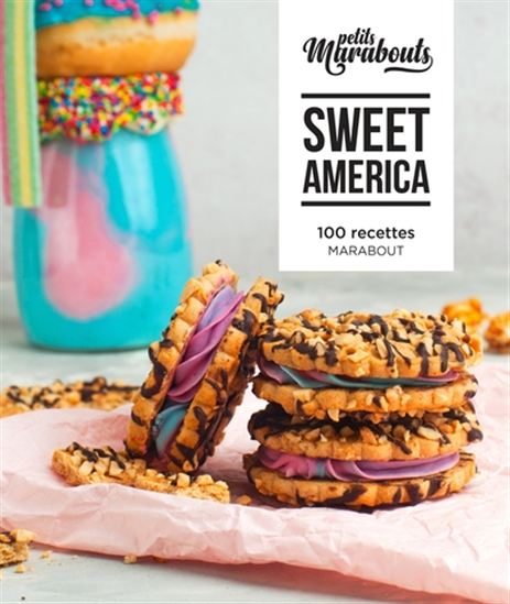 Sweet America : 100 recettes - COLLECTIF