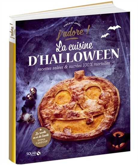 La Cuisine d&#39;Halloween - VINCENT AMIEL