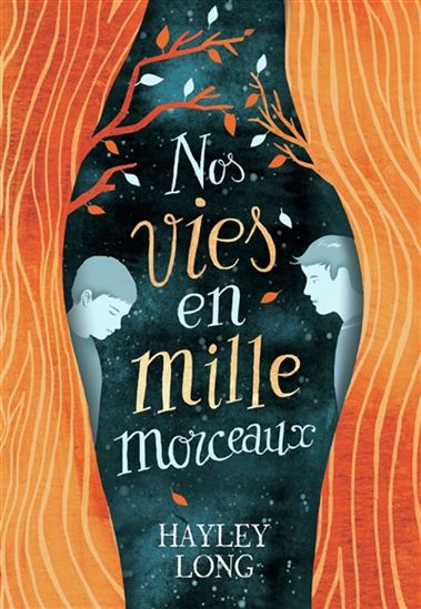 Nos vies en mille morceaux - HAYLEY LONG