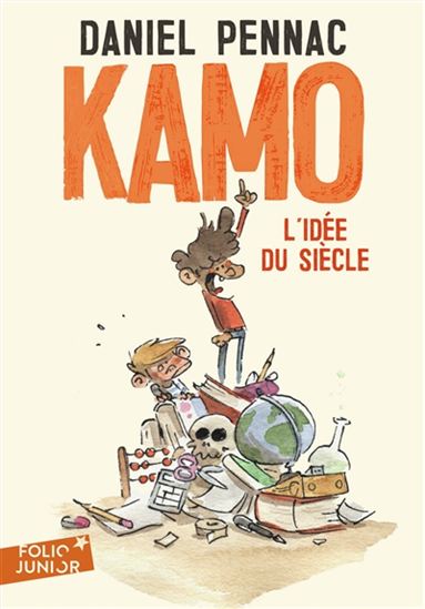 Kamo, l'idée du siècle N .éd. - DANIEL PENNAC - BENJAMIN RENNER