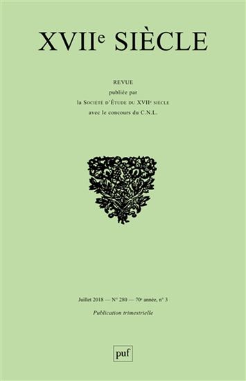 Dix-septième siècle #280 Les récits d&#39;accès au savoir au XVIIe siècle - COLLECTIF