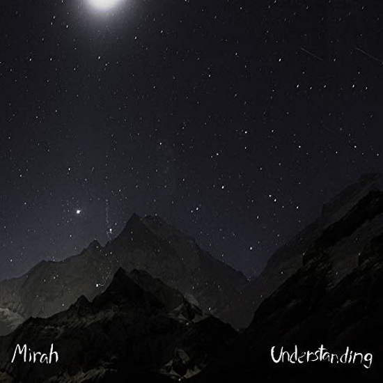 Understanding (Vinyl) - MIRAH
