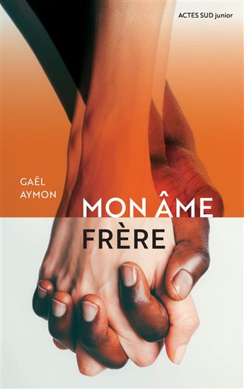 Mon âme frère - GAËL AYMON